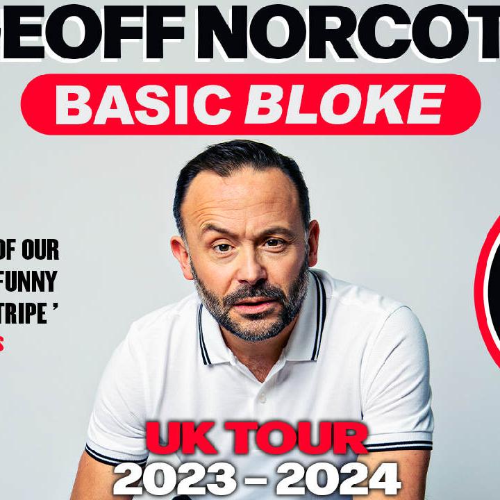 Geoff Norcott - Basic Bloke